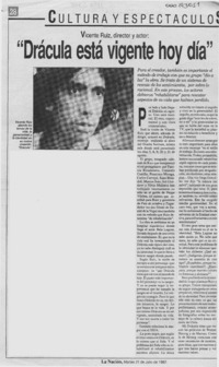 "Drácula está vigente hoy día" "Drácula está vigente hoy día"
