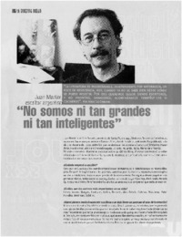 No somos ni tan grandes ni tan inteligentes" No somos ni tan grandes ni tan inteligentes"