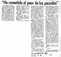 "He cometido el peor de los pecados" "He cometido el peor de los pecados"