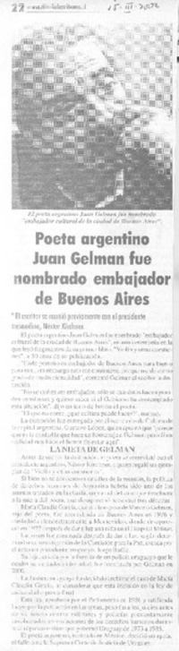 Poeta argentino Juan Gelman fue nombrado embajador de Buenos Aires Poeta argentino Juan Gelman fue nombrado embajador de Buenos Aires