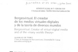 Borgesvirtual. El creador de los medios virtuales-digitales y de la teoría de diversos mundos Borgesvirtual. El creador de los medios virtuales-digitales y de la teoría de diversos mundos