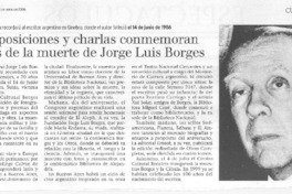 Con exposiciones y charlas conmemoran 20 años de lam uerte de Jorge Luis Borges Con exposiciones y charlas conmemoran 20 años de lam uerte de Jorge Luis Borges