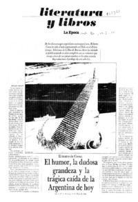 El humor, la dudosa grandeza y la trágica caída de la Argentina de hoy El humor, la dudosa grandeza y la trágica caída de la Argentina de hoy