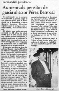 Aumentada pensión de gracia al actor Pérez Berrocal. Aumentada pensión de gracia al actor Pérez Berrocal.