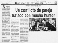 Un Conflicto de pareja tratado con mucho humor Un Conflicto de pareja tratado con mucho humor