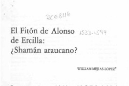 El Fitón de Alonso de Ercilla, Shamán araucano? El Fitón de Alonso de Ercilla, Shamán araucano?