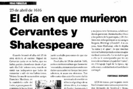 El Día en que murieron Cervantes y Shakespeare. El Día en que murieron Cervantes y Shakespeare.