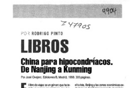 China para hipocondríacos. De Nanjing a Kunming China para hipocondríacos. De Nanjing a Kunming