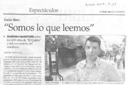 Mata Carlos : "somos lo que leemos" Mata Carlos : "somos lo que leemos"