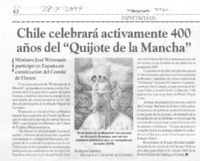 Chile celebrará activamente 400 años del "Quijote de la Mancha" Chile celebrará activamente 400 años del "Quijote de la Mancha"