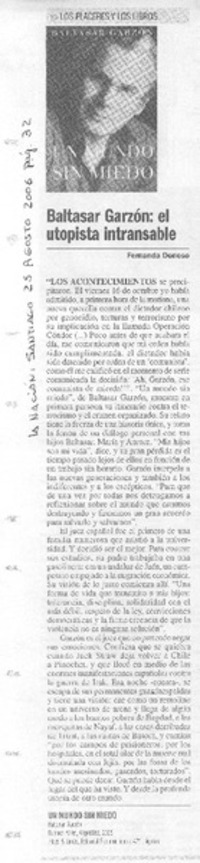 Baltazar Garzón: el utopista intransable Baltazar Garzón: el utopista intransable