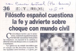 Filósofo español cuestiona la fe y advierte sobre choque con mundo civil Filósofo español cuestiona la fe y advierte sobre choque con mundo civil