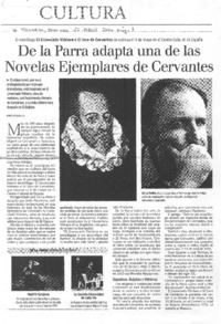 De la Parra adapta una de las Novelas Ejemplares de Cervantes De la Parra adapta una de las Novelas Ejemplares de Cervantes