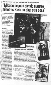 "México seguirá siendo nuestro mientras Bush no diga otra cosa" "México seguirá siendo nuestro mientras Bush no diga otra cosa"