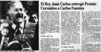 El Rey Juan Carlos entregó Premio Cervantes a Carlos Fuentes El Rey Juan Carlos entregó Premio Cervantes a Carlos Fuentes