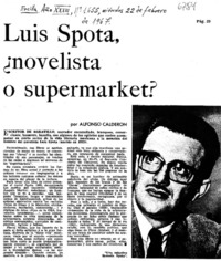 Luis Spota, ¿novelista o supermarket? Luis Spota, ¿novelista o supermarket?