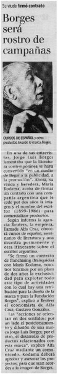 Borges será rostro de campañas. Borges será rostro de campañas.