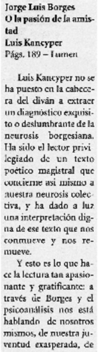 Jorge Luis Borges O la pasión de la amistad Jorge Luis Borges O la pasión de la amistad