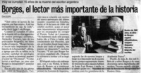 Borges, el lector más importante de la historia Hoy se cumplen 15 años de la muerte del escritor argentino Borges, el lector más importante de la historia Hoy se cumplen 15 años de la muerte del escritor argentino