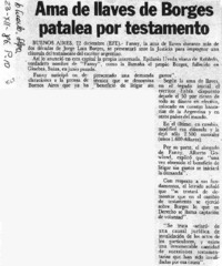 Ama de llavez de Borges patalea por testamento. Ama de llavez de Borges patalea por testamento.