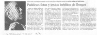 Publican fotos y textos inéditos de Borges Publican fotos y textos inéditos de Borges