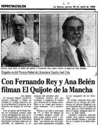 Con Fernando Rey y Ana Belén filman El Quijote de la Mancha. Con Fernando Rey y Ana Belén filman El Quijote de la Mancha.