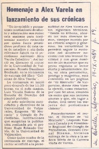Homenaje a Alex Varela en lanzamiento de sus crónicas. Homenaje a Alex Varela en lanzamiento de sus crónicas.