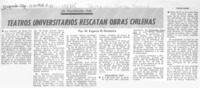 Teatros universitarios rescatan obras chilenas Teatros universitarios rescatan obras chilenas