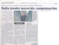 Delia tendrá merecida compensación. Delia tendrá merecida compensación.