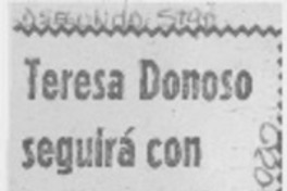 Teresa Donoso seguirá con seminario de la mujer. Teresa Donoso seguirá con seminario de la mujer.