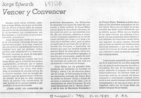 Vencer y convencer. Vencer y convencer.