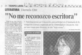 "No me reconozco escritora" (entrevistas) "No me reconozco escritora" (entrevistas)