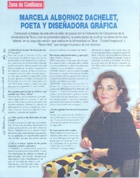 Marcela Albornoz Dachelet, poeta y diseñadora gráfica (entrevistas) Marcela Albornoz Dachelet, poeta y diseñadora gráfica (entrevistas)