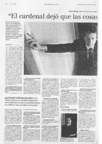 "El Cardenal dejó que las cosas llegaran muy lejos" (entrevistas) "El Cardenal dejó que las cosas llegaran muy lejos" (entrevistas)