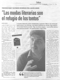"Las Modas literarias son el refugio de los tontos". (entrevistas) "Las Modas literarias son el refugio de los tontos". (entrevistas)