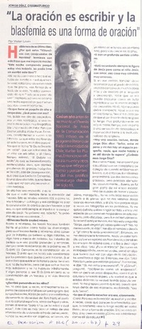"La oración es escribir y la blasfemia es una forma de oración" (entrevista) "La oración es escribir y la blasfemia es una forma de oración" (entrevista)