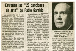 Estrenan las "20 canciones de arte" de Pablo Garrido. Estrenan las "20 canciones de arte" de Pablo Garrido.