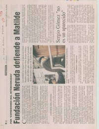 Fundación Neruda defiende a Matilde. Fundación Neruda defiende a Matilde.