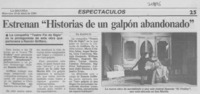 Estrenan "Historias de un galpón abandonado" Estrenan "Historias de un galpón abandonado"