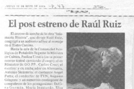 El Post estreno de Raúl Ruiz El Post estreno de Raúl Ruiz