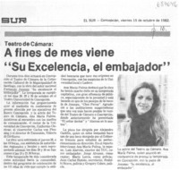 A fines de mes viene "Su excelencia, el embajador". A fines de mes viene "Su excelencia, el embajador".
