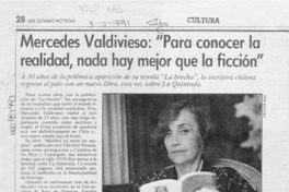 Mercedes Valdivieso, "Para conocer la realidad, nada hay mejor que la ficción" Mercedes Valdivieso, "Para conocer la realidad, nada hay mejor que la ficción"