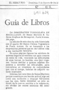 La inmigración yugoeslava en Magallanes. La inmigración yugoeslava en Magallanes.