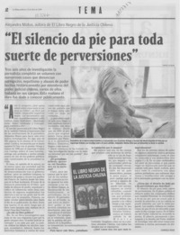 "El silencio da pie para toda suerte de perversiones" "El silencio da pie para toda suerte de perversiones"