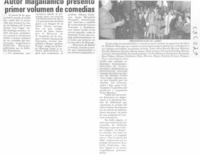 Autor magallánico presentó primer volumen de comedias. Autor magallánico presentó primer volumen de comedias.