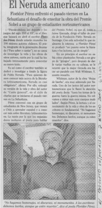 El Neruda americano. El Neruda americano.