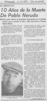 10 años de la muerte de Pablo Neruda. 10 años de la muerte de Pablo Neruda.