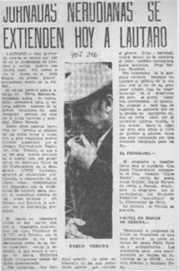 Jornadas nerudianas se extienden hoy a Lautaro. Jornadas nerudianas se extienden hoy a Lautaro.