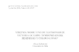 Virginia Woolf en Los testimonios de Victoria Ocampo: tensiones entre feminismo y colonialismo Virginia Woolf en Los testimonios de Victoria Ocampo: tensiones entre feminismo y colonialismo
