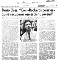 Darío Oses, "Con "Rockeros celestes" quise recuperar ese espíritu juvenil" Darío Oses, "Con "Rockeros celestes" quise recuperar ese espíritu juvenil"